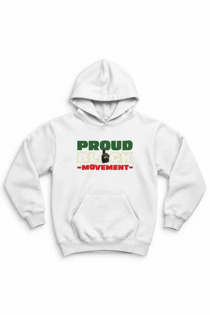 A white pullover hoodie featuring a graphic print on the chest that reads 'PROUD BLACK MOVEMENT' in green, yellow, and red, with a central black-and-white paw print logo.
