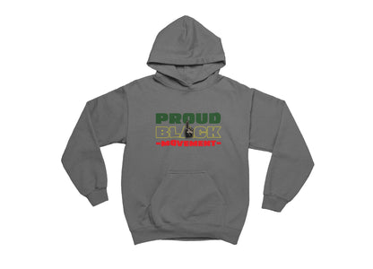 Charcoal hoodie with 'Proud Black' text in green and red on a white background