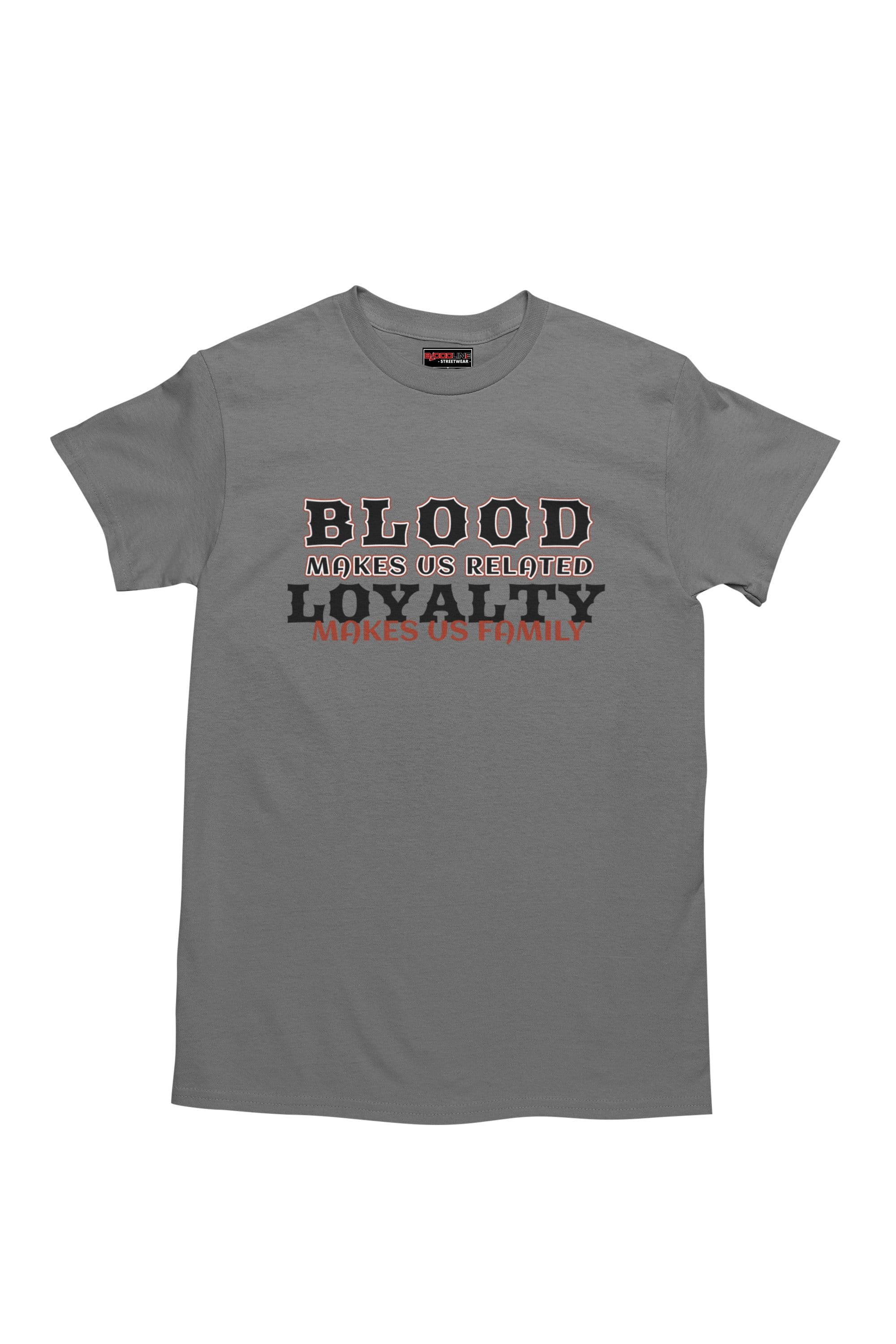 Charcoal t-shirt with 'BLOOD LOYALTY' text on a white background