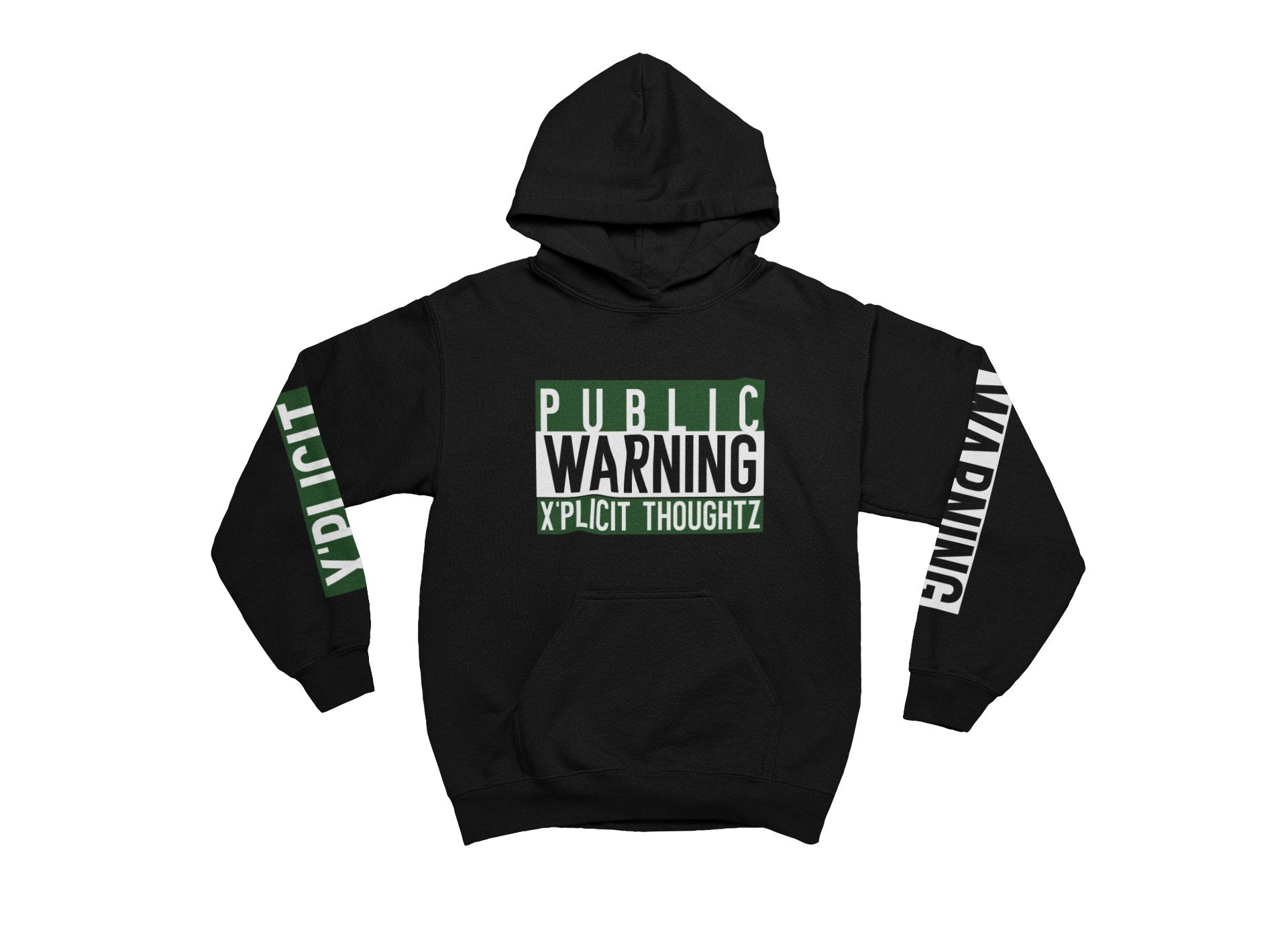 Black hoodie with 'Public Warning Explicit Thoughtz' text on a white background