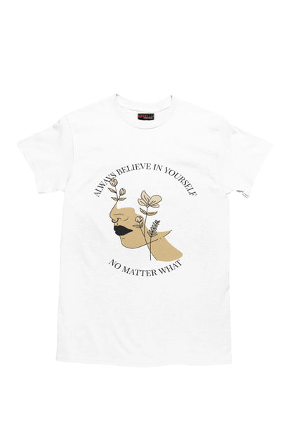 Alway's Believe - Bloodline Streetwear LLC