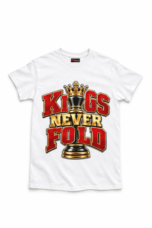 A white short-sleeve crewneck t-shirt featuring a large graphic print on the front with the text 'KINGS NEVER FOLD' in red and gold lettering, topped with a gold and black chess queen piece.