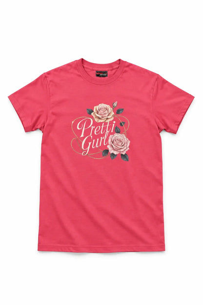 A pink short-sleeve crewneck t-shirt featuring a graphic on the front with two pink roses and the text 'Pretti Girls' in white script.