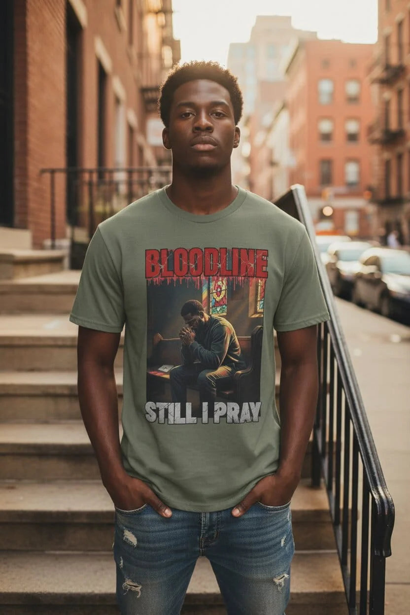 Still I Pray Graphic Tee – Men's Lifestyle Shot – Harsh Reality Collection by Bloodline Streetwear
